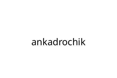 ankadrochik