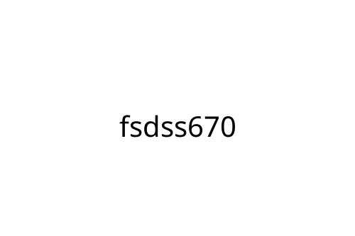 fsdss670