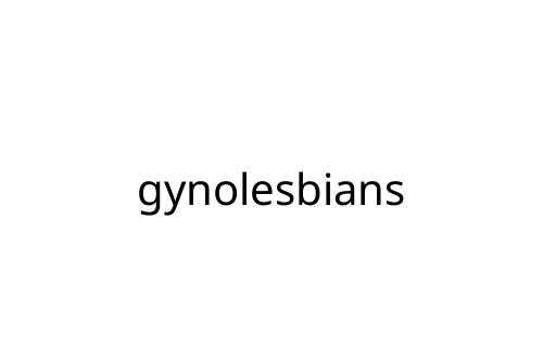 gynolesbians