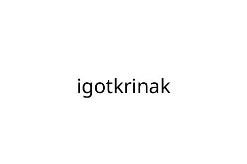 igotkrinak
