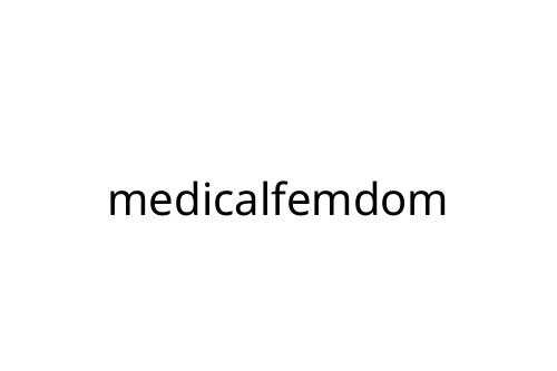 medicalfemdom
