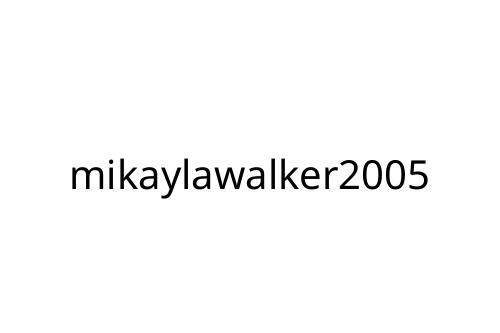 mikaylawalker2005