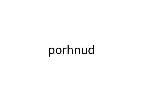 porhnud