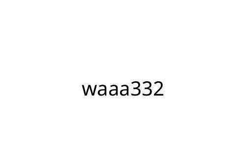 waaa332