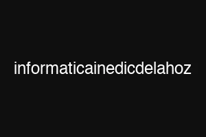 informaticainedicdelahoz