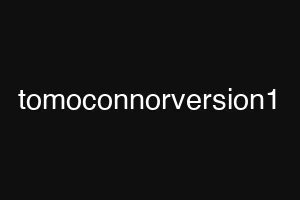 tomoconnorversion1