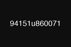 94151u860071