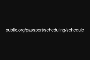 publix.org/passport/scheduling/schedule